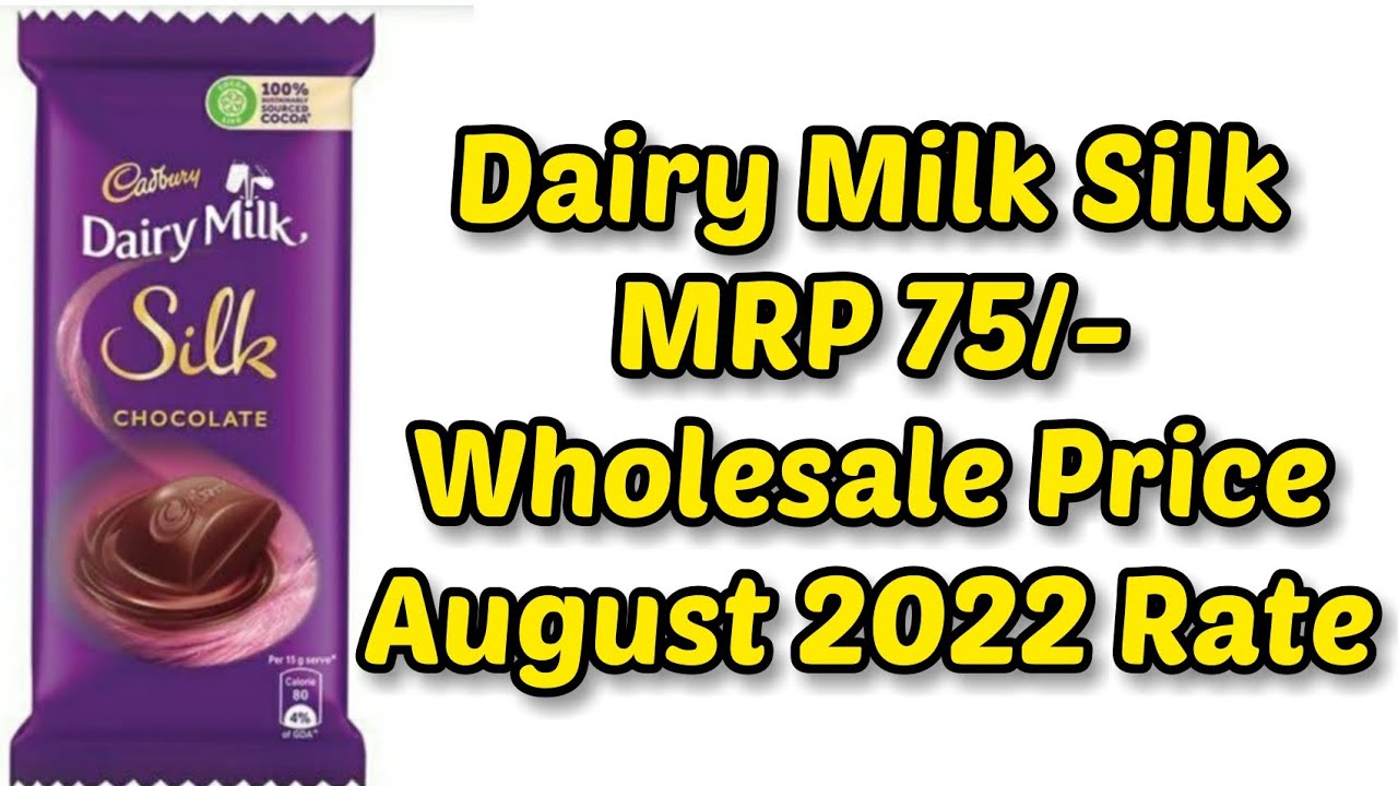 Dairy Milk Silk MRP 75 Wholesale price YouTube