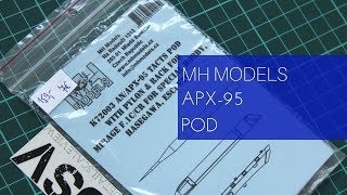 MH Models 1/72 AN/APX-95 Pod (K72003) Review