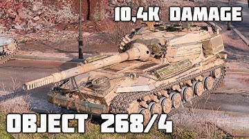 Object 268 Version 4 WoT – 4Kills, 10,4K Damage