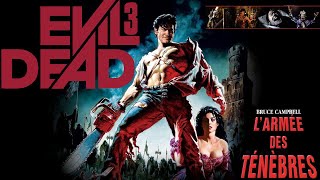 Evil Dead 3 : L'Armée des Ténèbres - Army of Darkness - film complet en français ( Horreur )