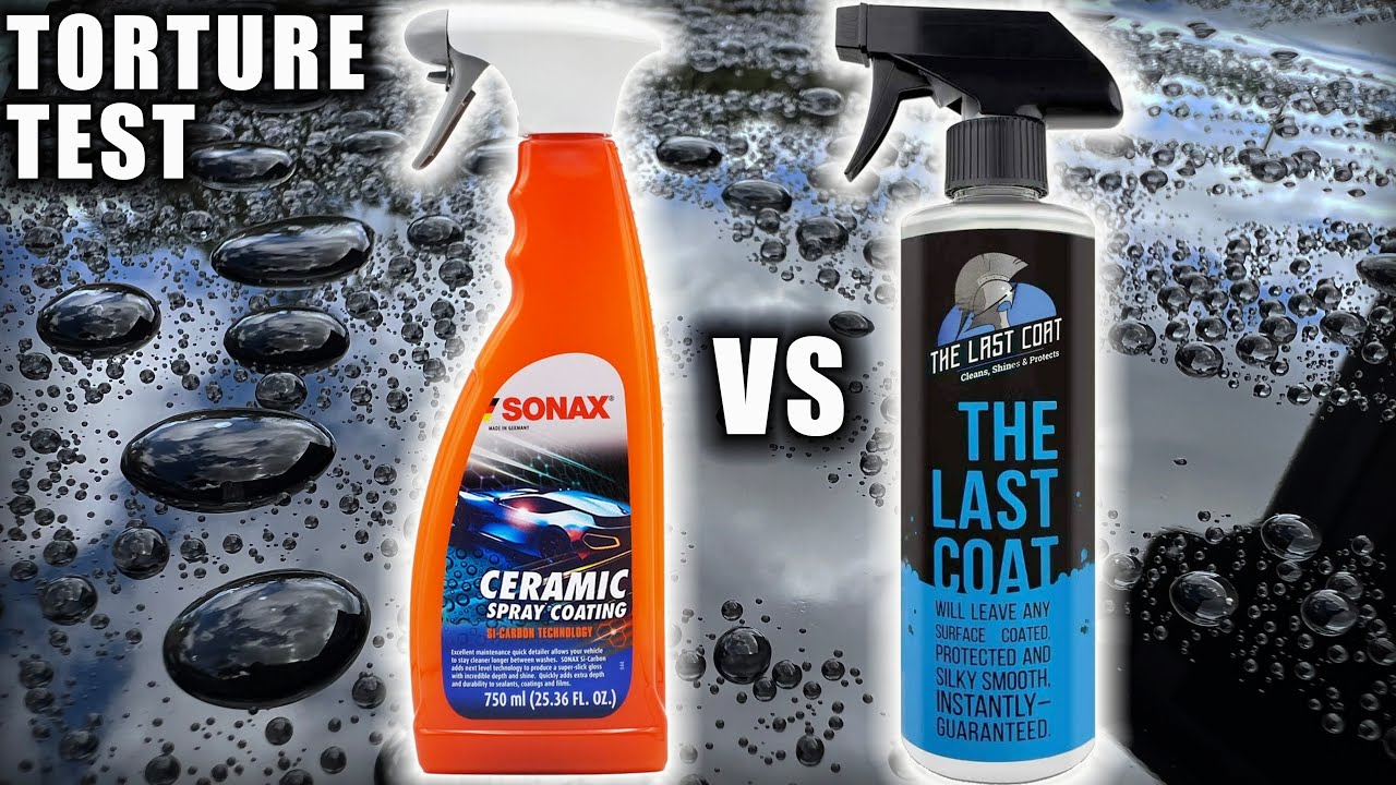 THE LAST COAT vs SONAX CERAMIC SPRAY SEALANT TORTURE TEST 