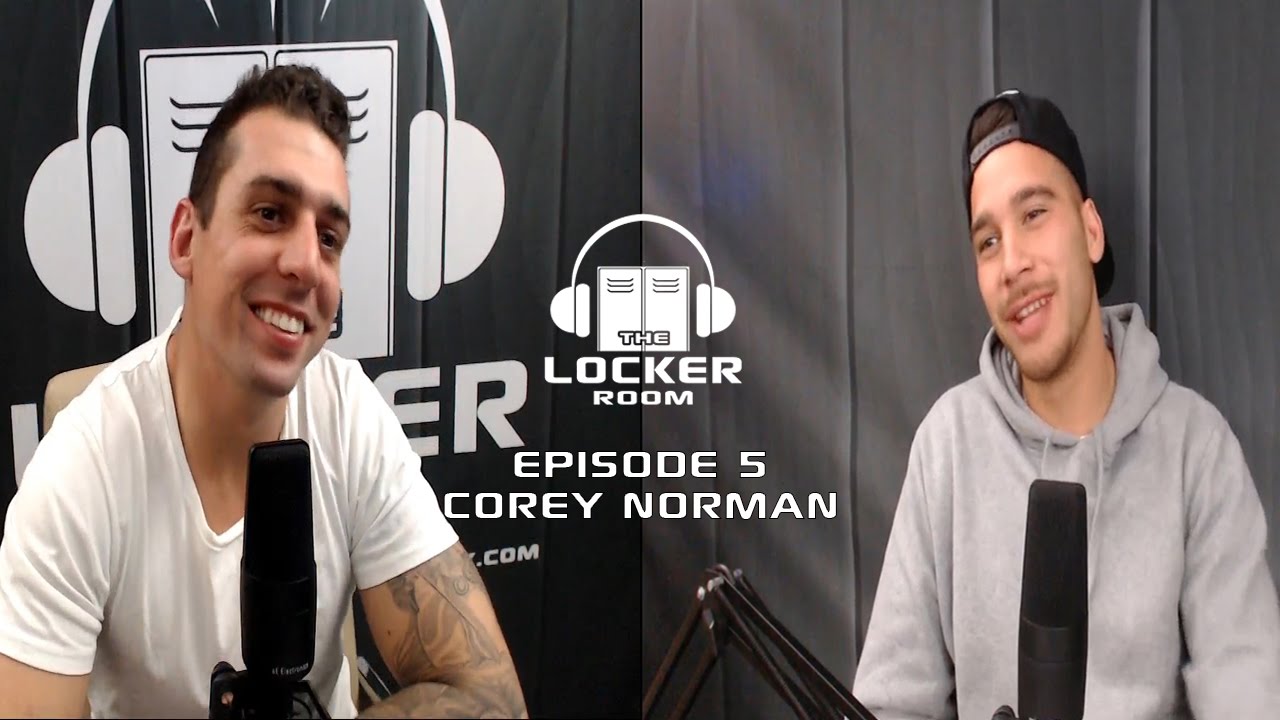 The Locker Room Episode 5 Corey Norman