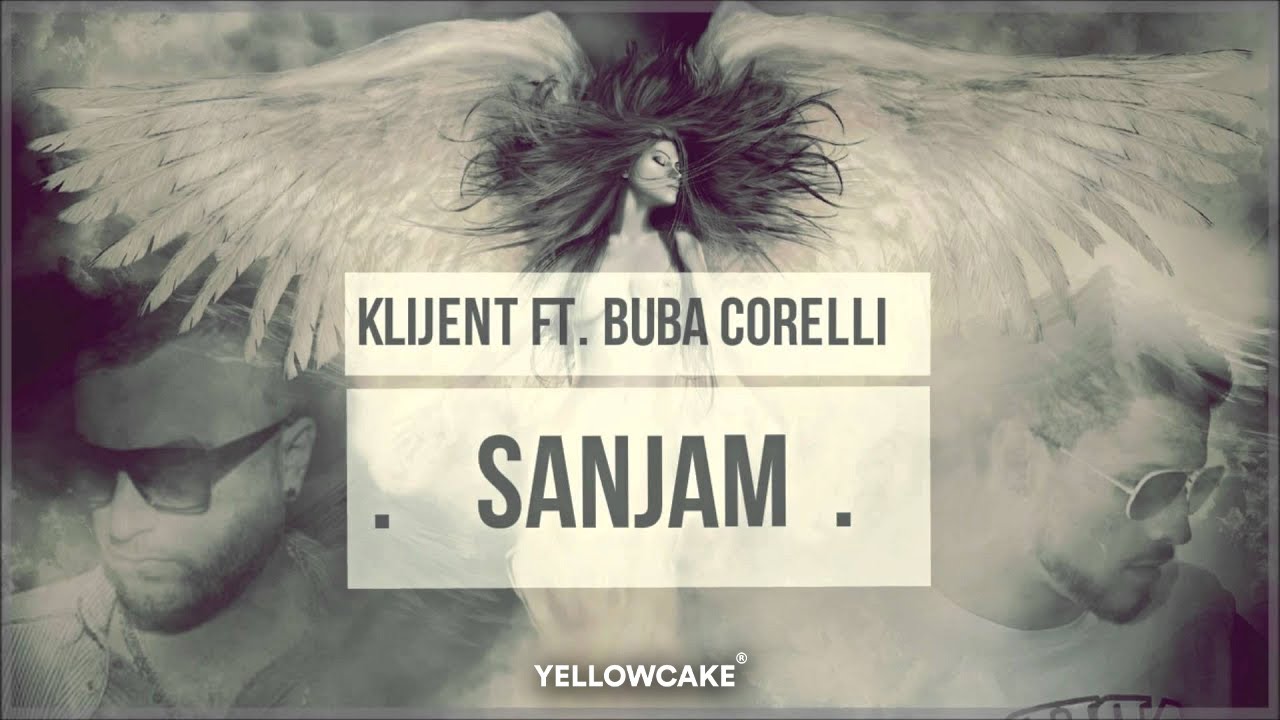 Download Klijent ft. Buba Corelli - Sanjam
