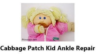 Cabbage Patch Kid -  Ankle Stitch Repair