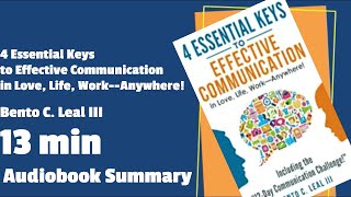 4 Essential Keys to Effective Communication in Love, Life, Work--Anywhere! screenshot 4