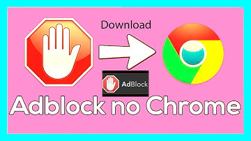Ad Block The Best Extension On Chrome 2020 | How to Install AdBlock in Google Chrome