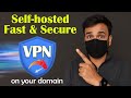 Host Your Own Super Fast &amp; Secure VPN with WireGuard + HTTPS Access [Hindi]
