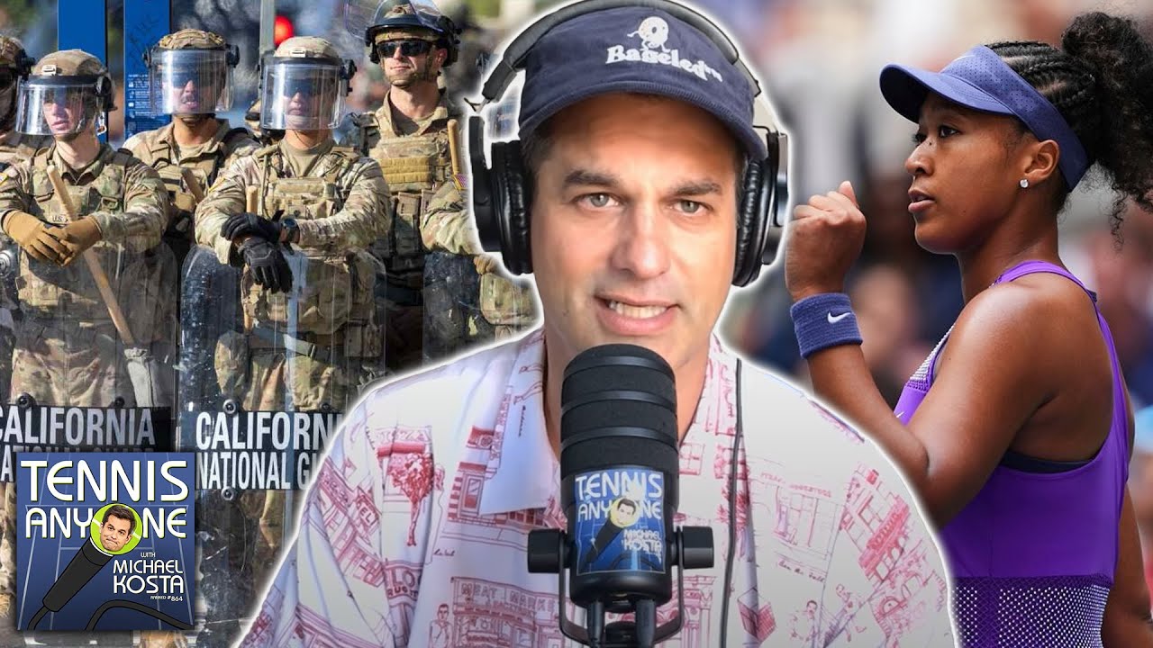 Tennis Anyone w/ Michael Kosta | The Posse Comitatus Act & US Open Results
