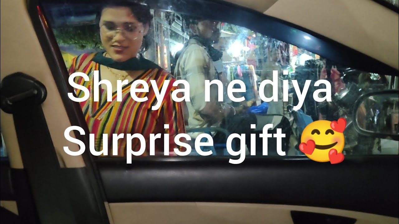 Shreya ne diya surprise🥰 