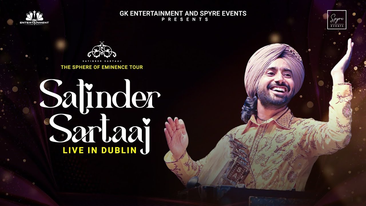 Satinder Sartaaj Dublin 2025 | Full Live Performance | Sphere of Eminence Tour