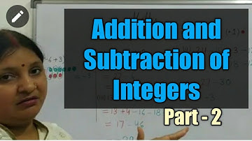 Addition and Subtraction of Integers part 2-class 6