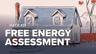 Hack #31: Listen to Your House | Free Home Energy Assessment :30