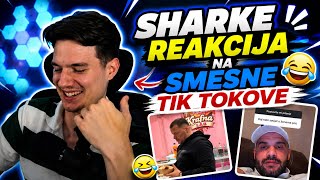 SHARKE REAKCIJA NA SMESNE TIK TOKOVE