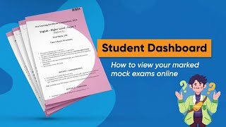 Student Dashboard - How Students Can View Their Marked Mock Exams Online