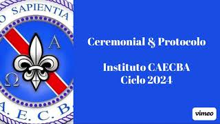 Ceremonial & Protocolo Ciclo 2024