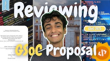 Reviewing my 47 Pages GSoC Proposal