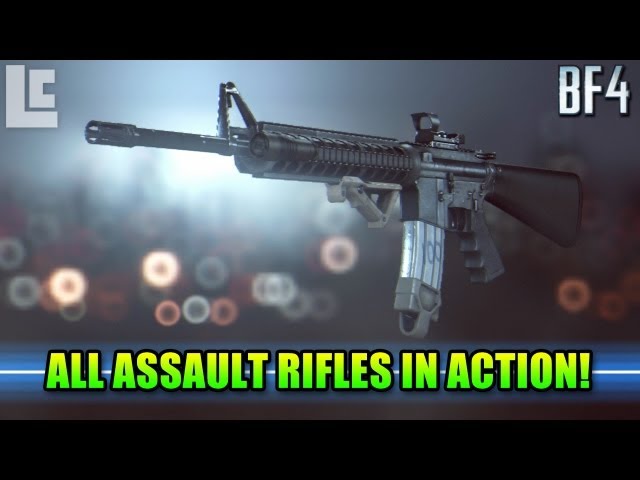 Battlefield 4 ™: Como obter absolutamente todos os rifles de assalto (  tarefas )