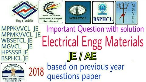 TOP 15 MCQs on Electrical Engineering Materials for JE / AE 2018