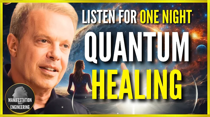 QUANTUM HEALING IN 1 NIGHT | Hypnosis REPROGRAM YOUR MIND WHILE YOU SLEEP - Dr Joe Dispenza