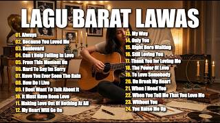 Lagu Barat Memori 80 90 Syahdu Menyentuh Hati - Playlist Santai Sore | Lagu Barat Slow Acoustic