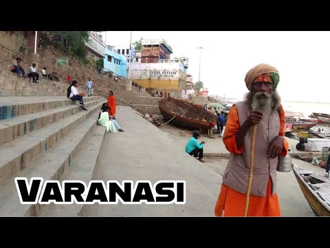 VARANASI | The Holiest City in India