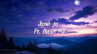 Jane ja | Zehar | covered by Basit Ali