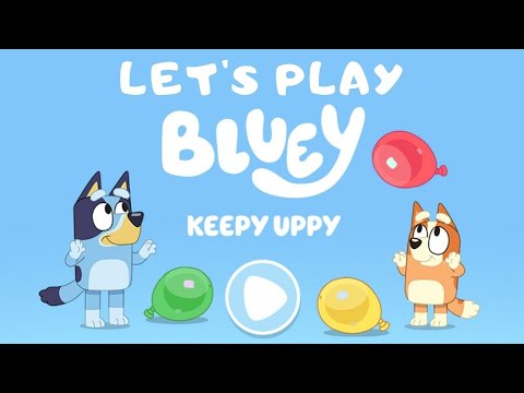 Bluey Keepy Uppy Gameplay! Let's play one of the official Bluey