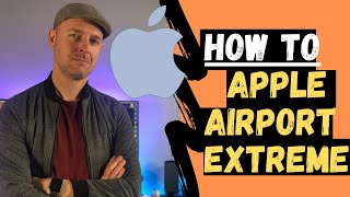 How to setup and configure an Apple Airport Extreme - Detailed walk-through on Mac | VIDEO TUTORIAL