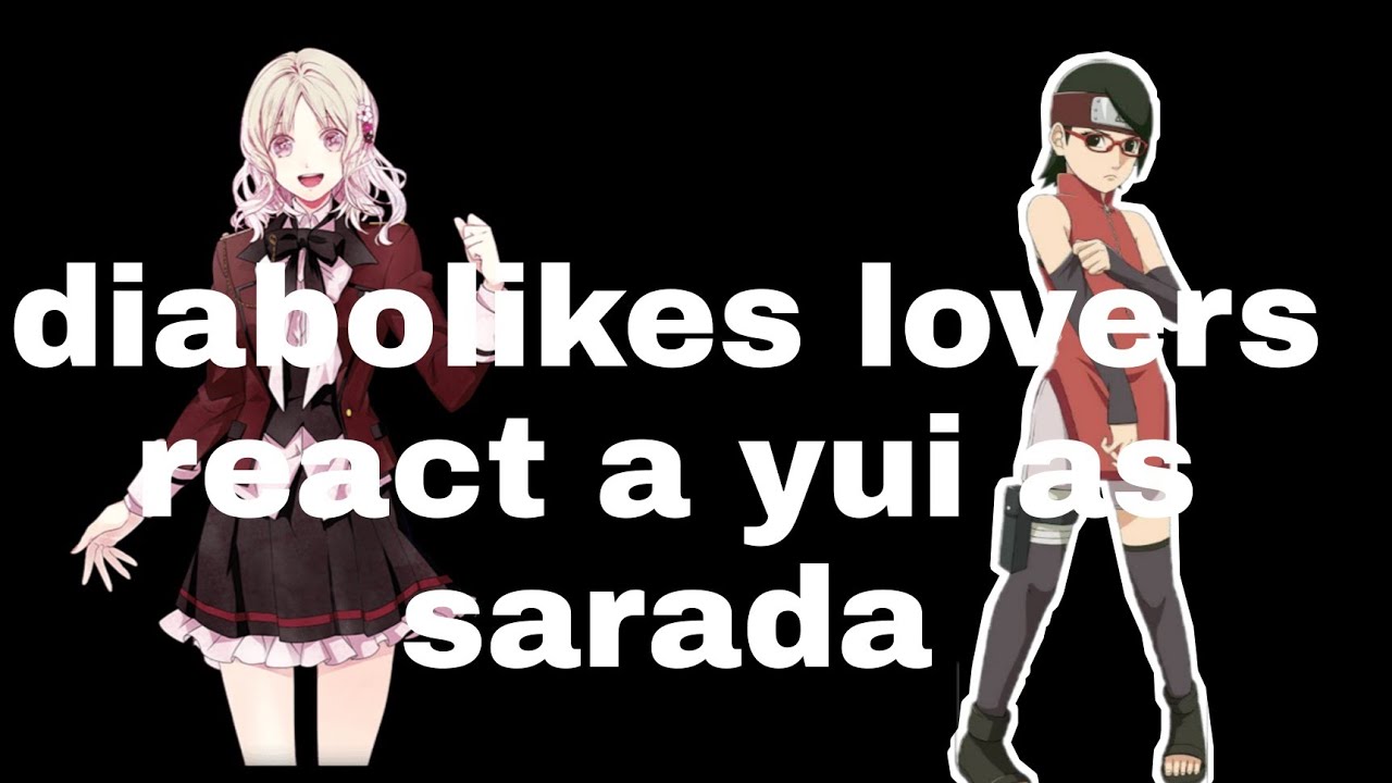 diabolikes lovers react a yui as sarada