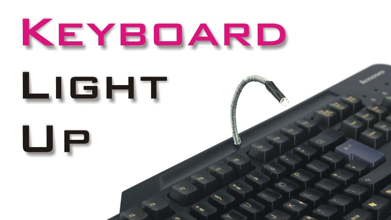 how to make a backlit keyboard