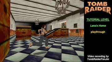 Tomb Raider 1 | Tutorial Level: Lara