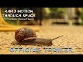 Rapid motion through space trailer 2022  documentary