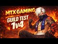 Mtx is Live - Guild Test Day 5th