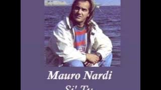 Musica di Napoli - Mauro Nardi - Si tu