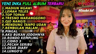 YENI INKA 'MADIUN NGAWI' FULL ALBUM TERBARU 2022