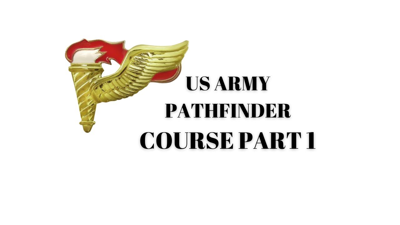 Army Pathfinder Course Part 1 (SFAB Edition) YouTube