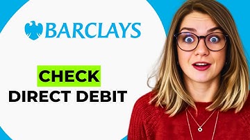 How to Check Your Direct Debits in the Barclays App