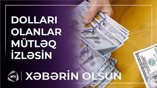 Azərbaycanda dollar - BAHALAŞA BİLƏR? / Xəbərin olsun