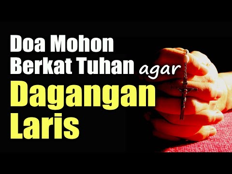 DOA PENGLARIS DAGANGAN TINGKAT TINGGI !! HANYA 3 MENIT PEMBELI RAMAI BERDATANGAN, ATAS IZIN ALLAH