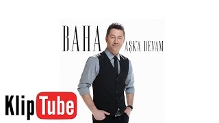 Baha - Beni Sana Hapsettin (2017) Resimi