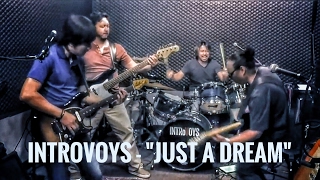 INTRoVOYS - Just a Dream | From the album 10 of Another Kind chords