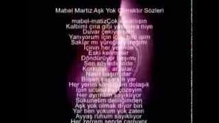 Mabel Matiz Aşk Yok Olmaktır 
