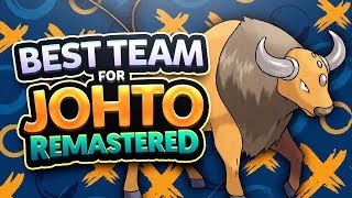 Best Team for Johto Remastered