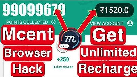 How to Hack Mcent Browser || unlimited points earning Trick || NO ROOT