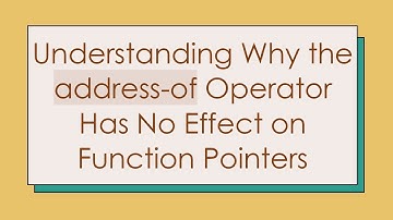 Understanding Why the address-of Operator Has No Effect on Function Pointers