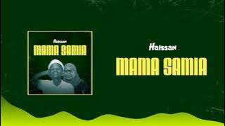 Haissan - Mama Samia