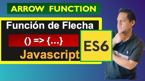ARROW FUNCTION | Función de Flecha | ES6 | TEMPLATE STRING