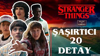 Stranger Things Hakkında Daha Önce Duymadığınız 20 İlginç Bilgi
