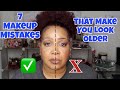 7 Makeup Mistakes That Make You Look Older | Over 40, 50 +