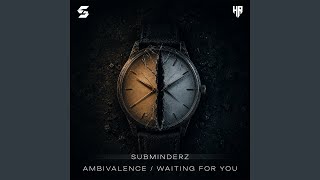 Waiting For You